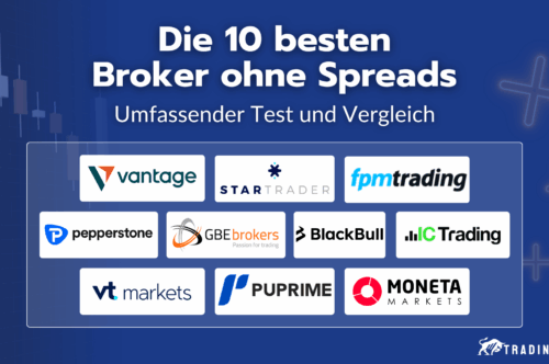Die 10 besten Broker ohne Spreads