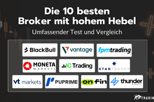 Die 10 besten Broker mit hohem Hebel