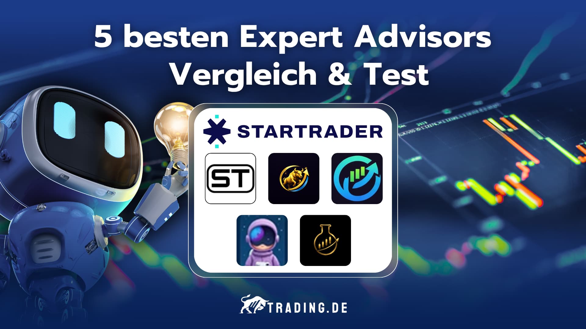 Die 5 besten Expert Advisors im Vergleich und Test bei StarTrader