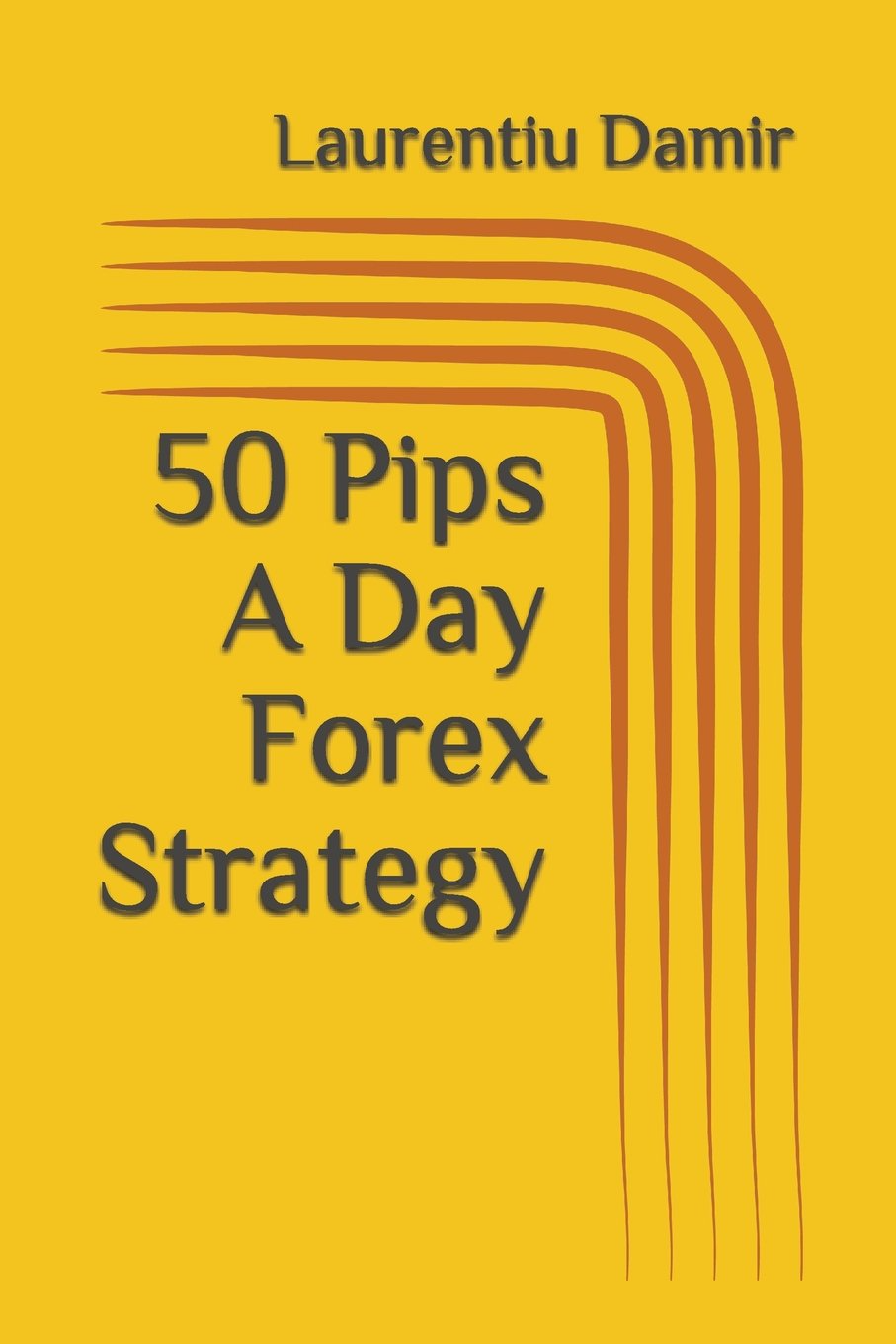 50 pips a day forex strategy
