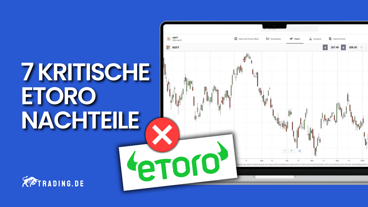 7 Kritische eToro Nachteile