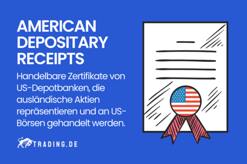 American Depositary Receipts Definition und Erklärung