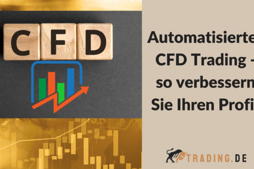 Automatisiertes CFD Trading - so verbessern Sie Ihren Profit