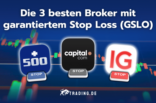 Die 3 besten Broker mit garantiertem Stop Loss (GSLO)