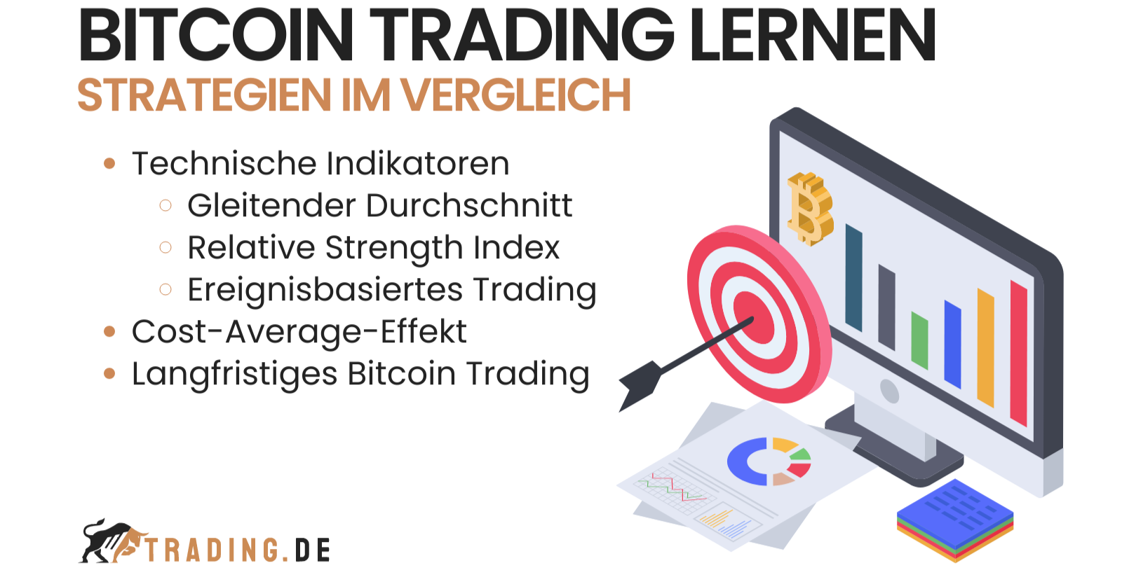Bitcoin Trading Strategien im Vergleich