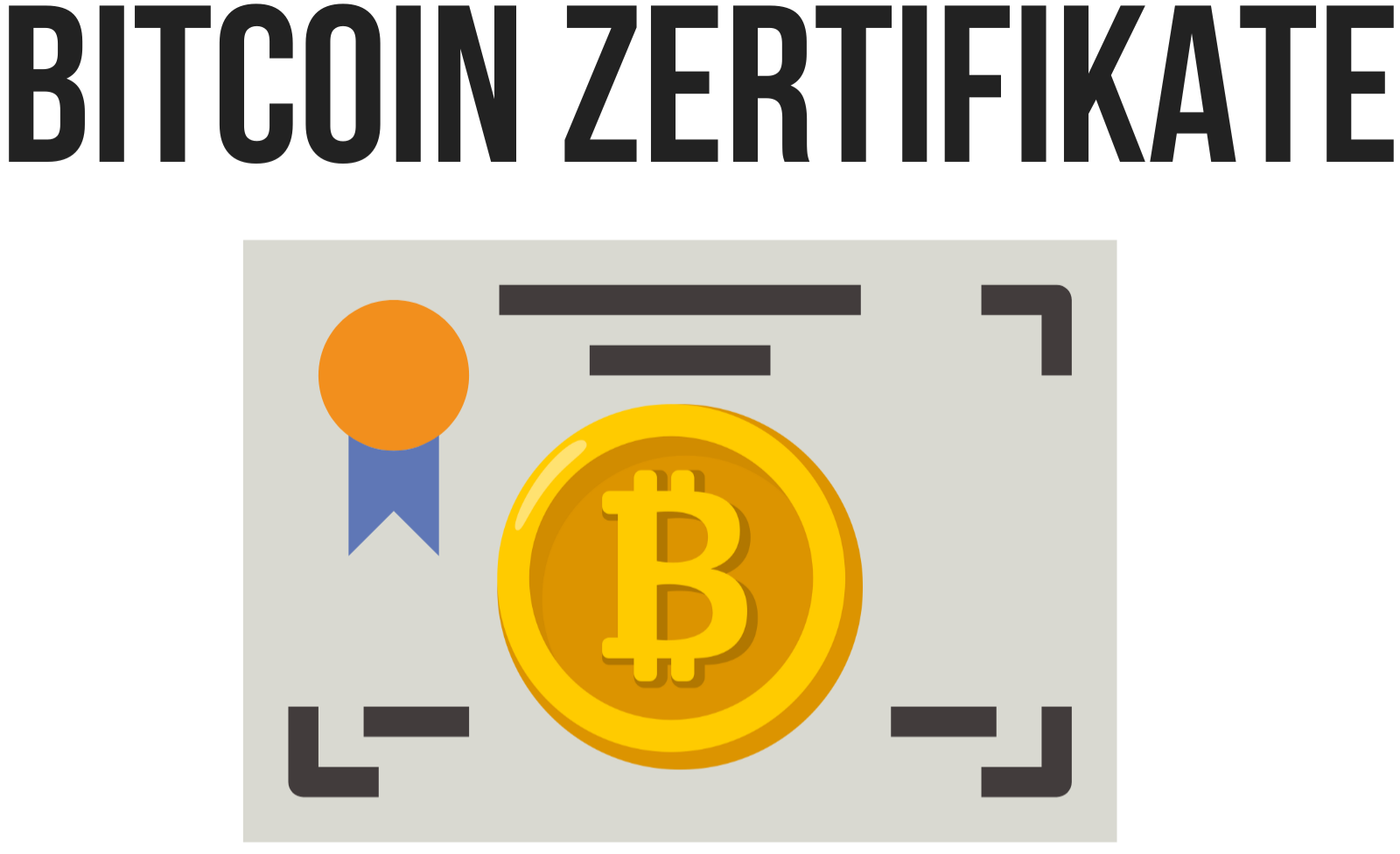 Bitcoin Zertifikate