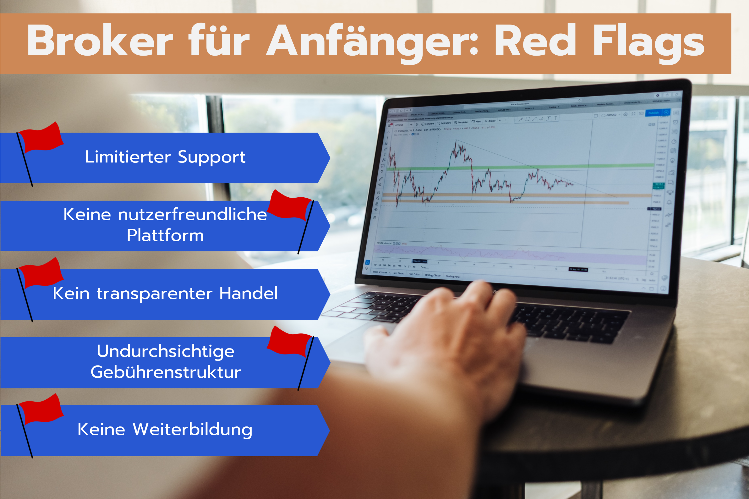 Broker für Anfänger Red Flags