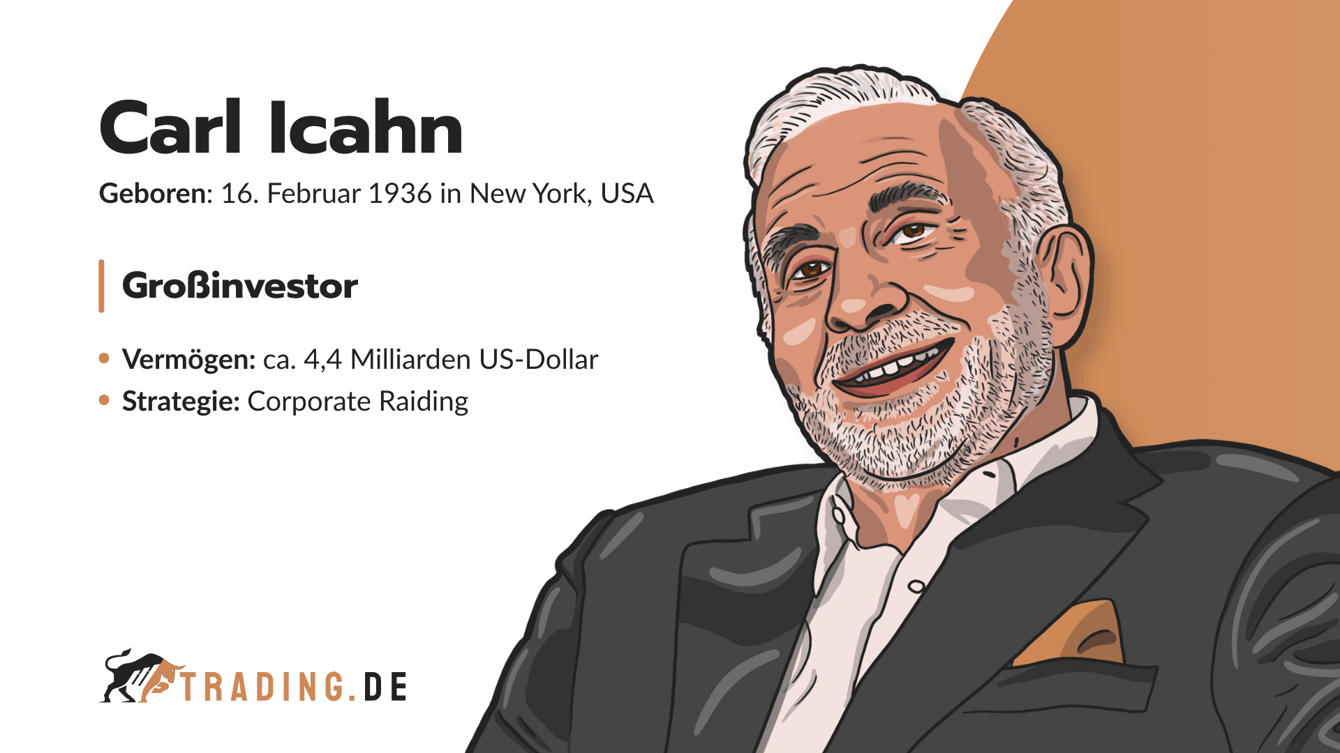 Carl Icahn Großinvestor aus New York mit Vermögen von 4,4 Milliarden US-Dollar und Strategie Corporate Raiding