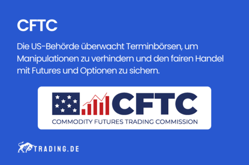 Commodity Futures Trading Commission (CFTC) Definition und Erklärung