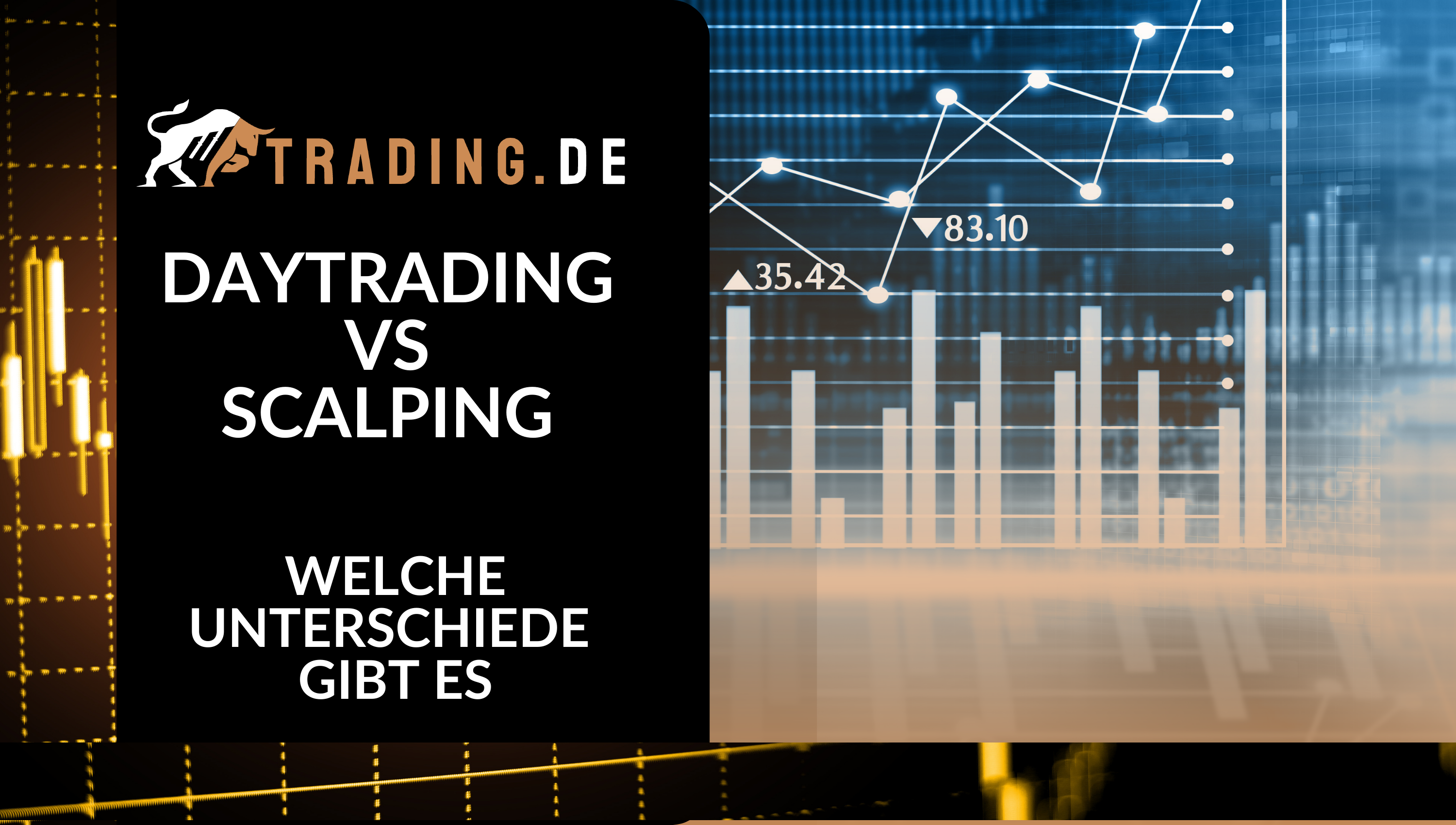 Daytrading vs Scalping - Welche Unterschiede gibt es
