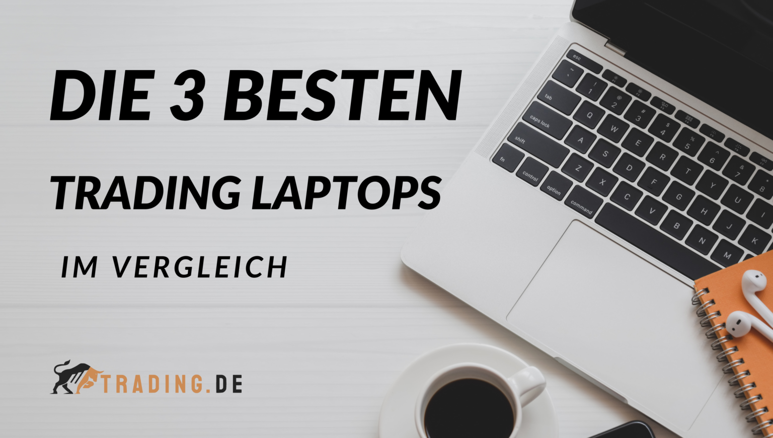 Die 3 besten Trading Laptops im Vergleich Trading.de