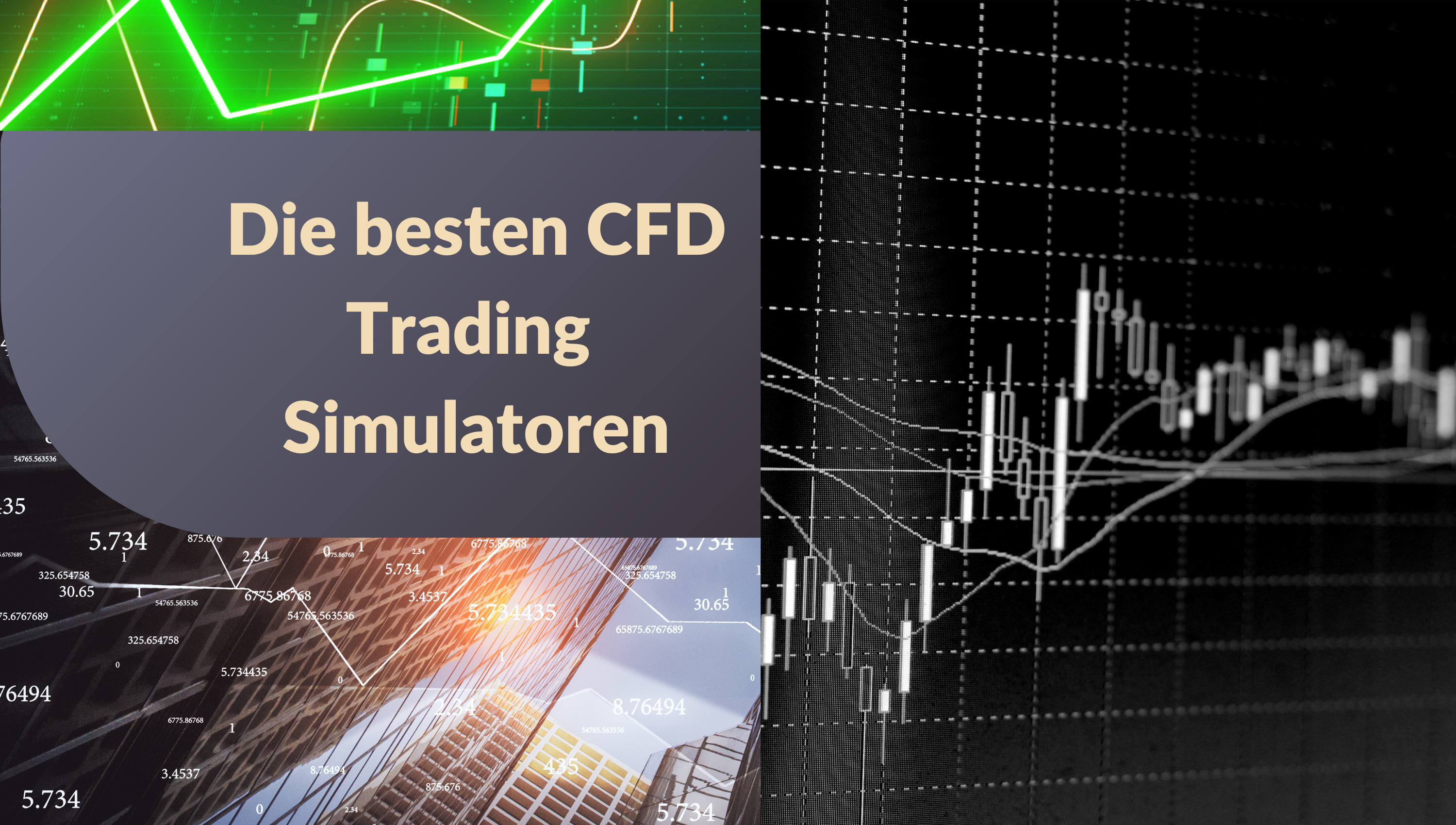 Die besten CFD Trading Simulatoren