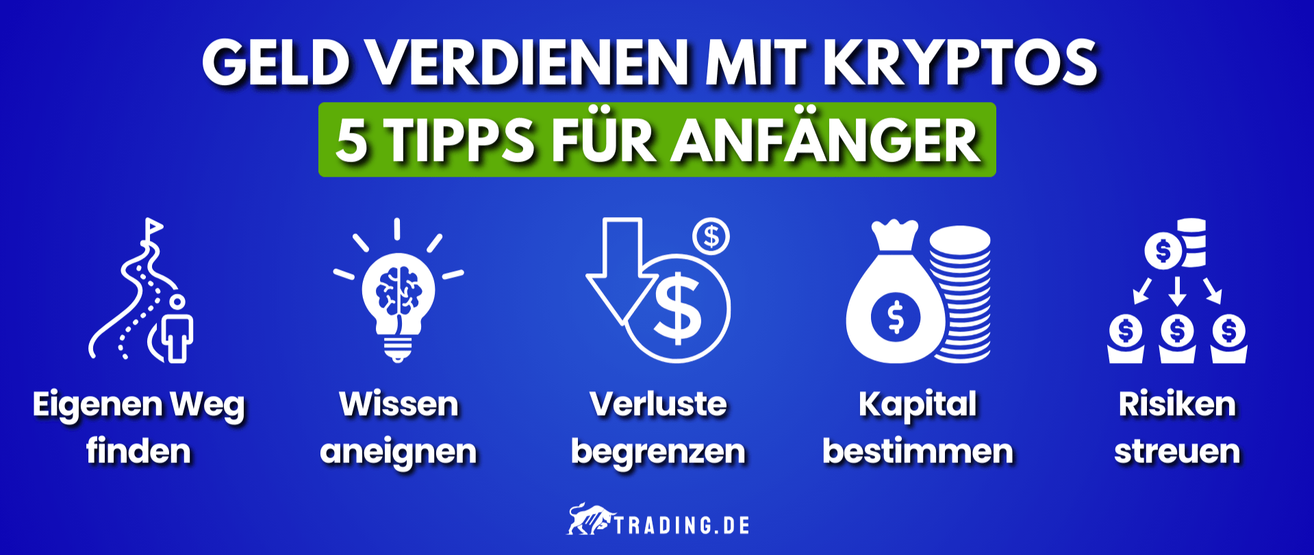 Geld verdienen mit Kryptos 5 Tipps für Anfänger