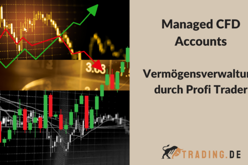 Managed CFD Accounts - Vermögensverwaltung durch Profi Trader