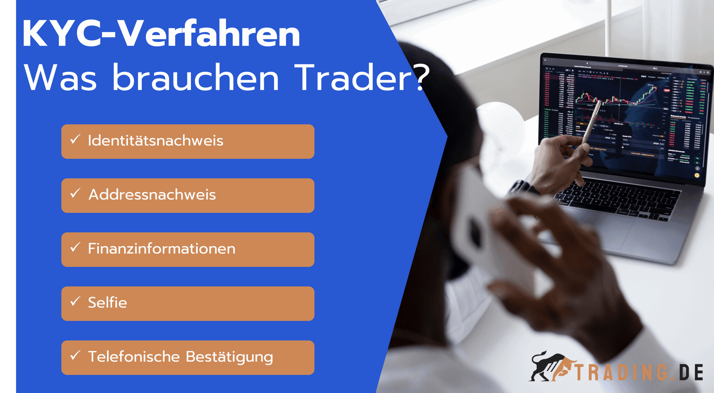 Was Trader beim KYC-Verfahren brauchen