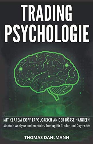 Trading Psychologie-Thomas-Dahlmann-Buch