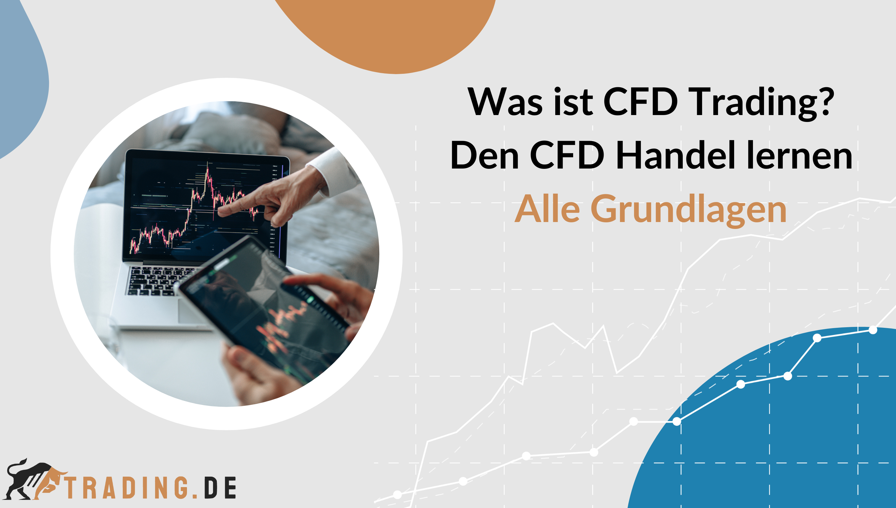 Was ist CFD Trading - Den CFD Handel lernen - Alle Grundlagen