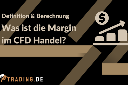 Was ist die Margin im CFD Handel - Definition & Berechnung