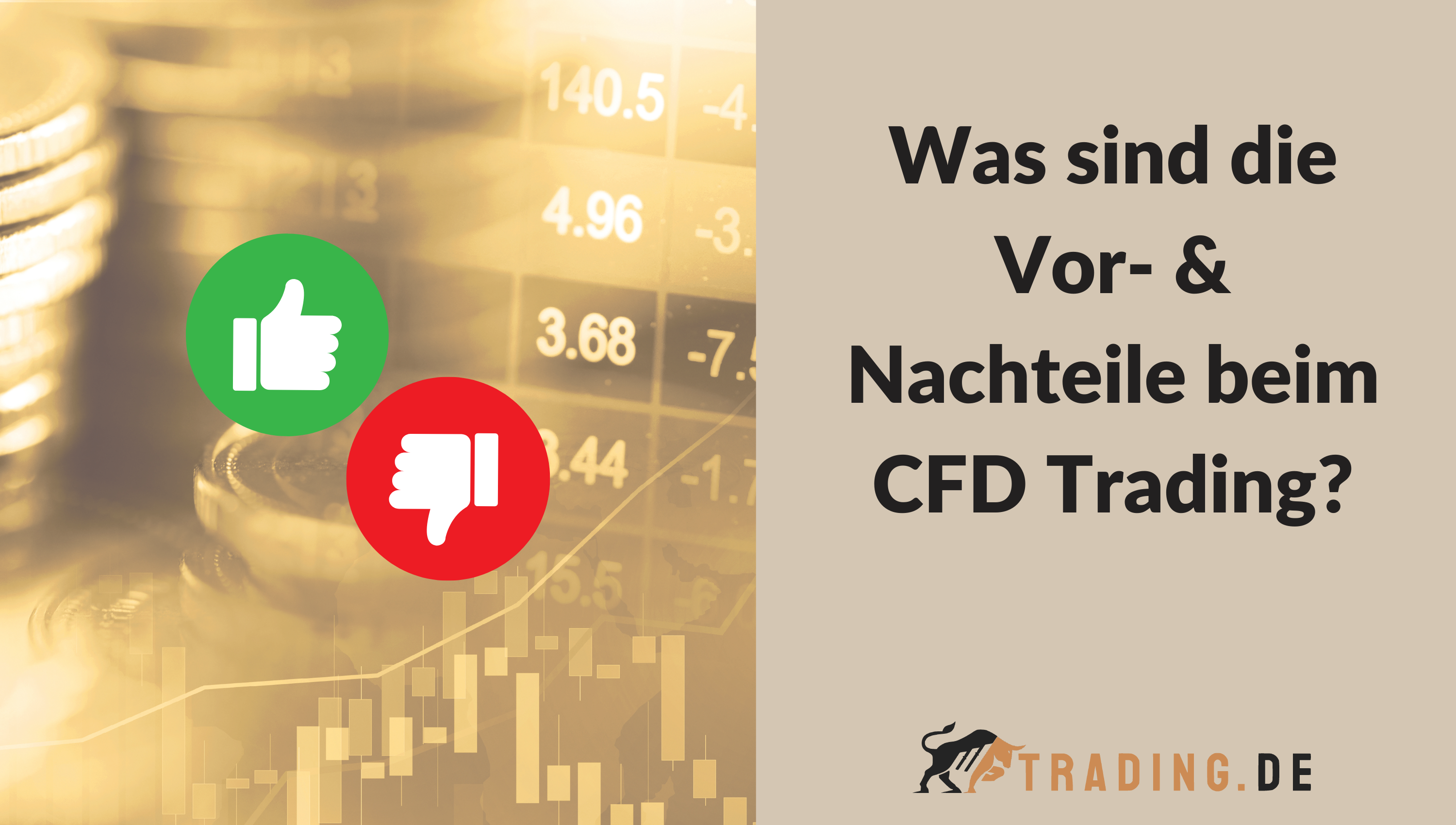 Was sind die Vor- & Nachteile beim CFD Trading?