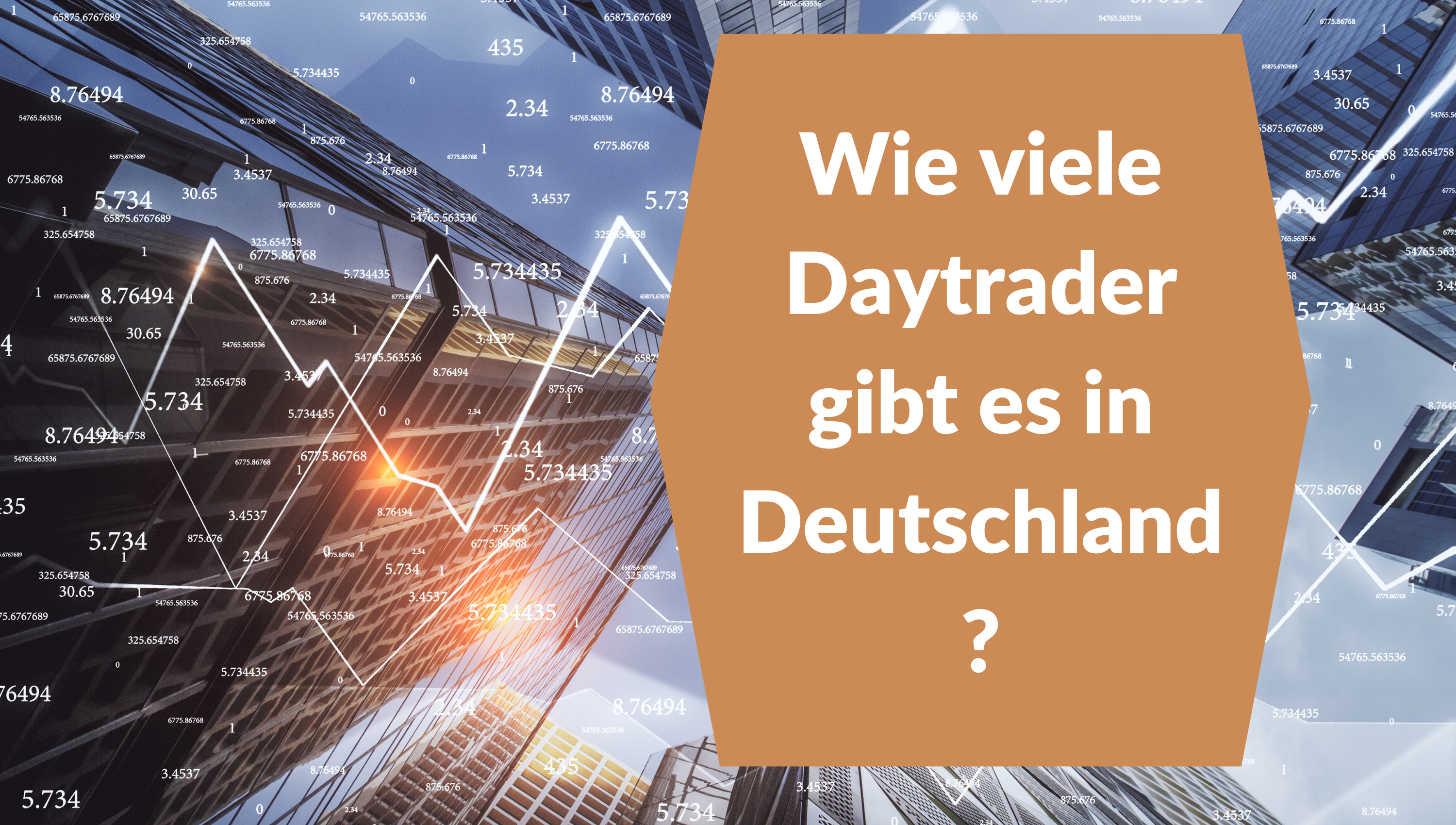 Wie viele Daytrader gibt es in Deutschland?