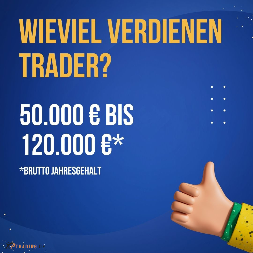 Wieviel kann man als Trader verdienen?