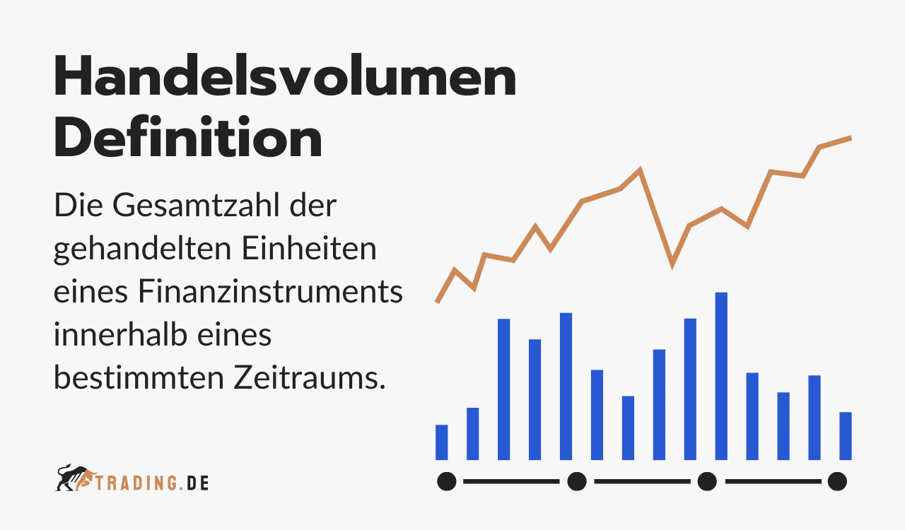 Handelsvolumen im Trading Definition und Erklärung