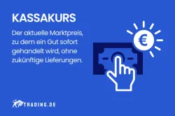 Kassakurs Definition und Erklärung