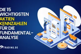 Die 15 wichtigsten Aktien Kennzahlen für die Fundamentalanalyse