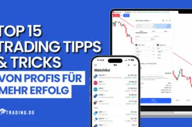 Top 15 Trading Tipps und Tricks – Von Profis für mehr Erfolg