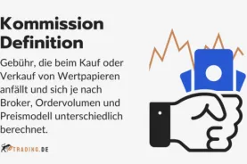 Kommission im Trading Definition und Erklärung
