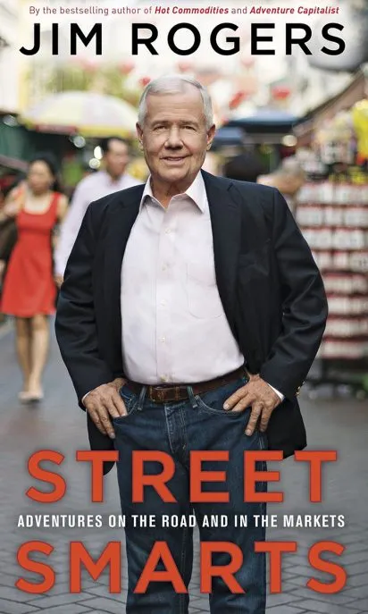 Jim Rogers Street Smarts