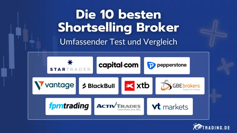Die 10 besten Shortselling Broker im Vergleich