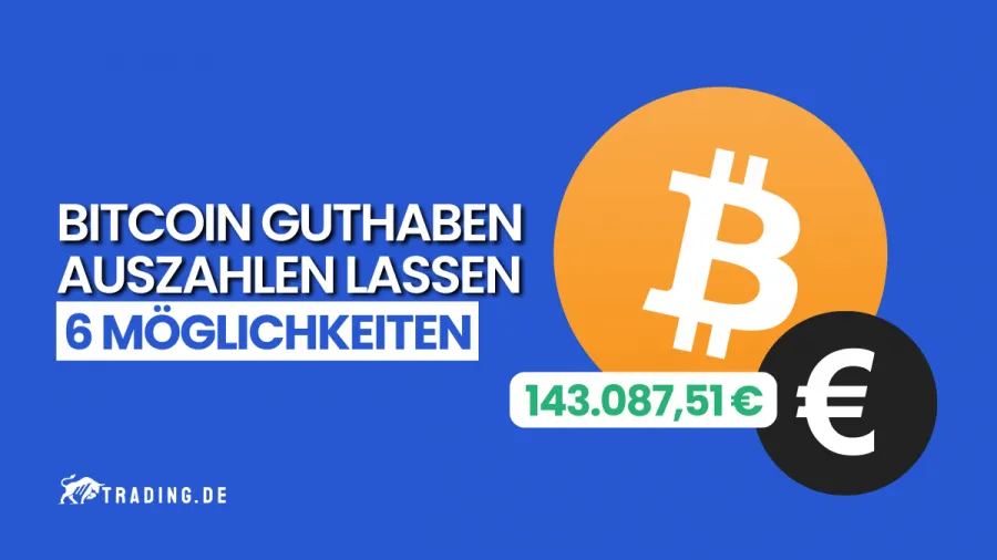 Bitcoin Guthaben auszahlen lassen. 6 Möglichkeiten