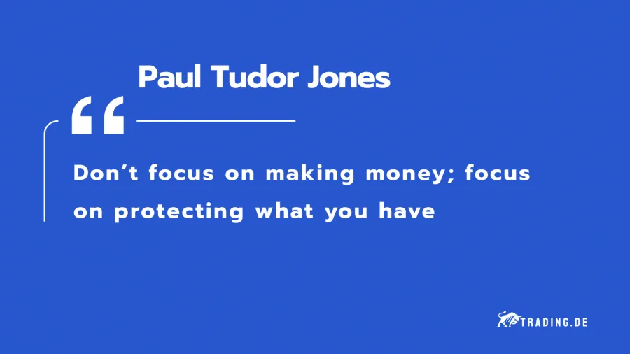 Zitat von Paul Tudor Jones