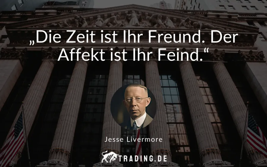 Trading-Zitat Jesse Livermore: „Es gibt eine Zeit, um long zu gehen, eine Zeit, um short zu gehen, und eine Zeit, um zu angeln.“